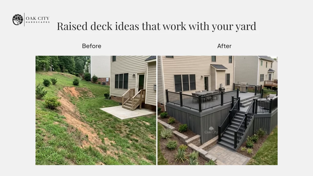 Before and after of a raised composite deck built by Oak City Hardscapes in Raleigh NC